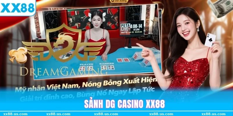 Sảnh DG Casino XX88